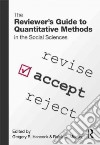 The Reviewer's Guide to Quantitative Methods in the Social Sciences libro str