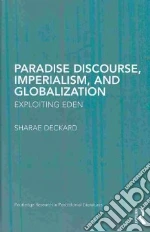 Paradise Discourse, Imperialism, and Globalization