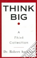Think Big