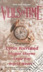 Veils of Time
