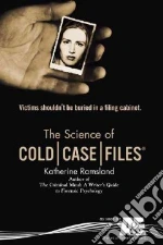 The Science Of Cold Case Files