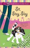 Sit, Stay, Slay libro str
