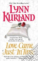 Love Came Just in Time