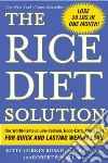 The Rice Diet Solution libro str