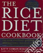 The Rice Diet Cookbook