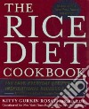 The Rice Diet Cookbook libro str