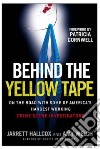Behind the Yellow Tape libro str