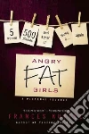 Angry Fat Girls libro str