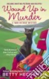 Wound Up in Murder libro str