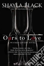 Ours to Love