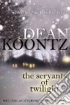 The Servants of Twilight libro str