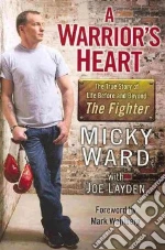 A Warrior's Heart