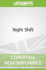 Night Shift