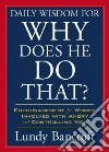 Daily Wisdom for Why Does He Do That? libro str