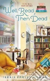 Well Read, Then Dead libro str