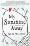 My Sunshine Away libro str