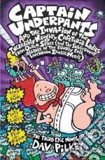 Captain Underpants and the Invasion of the Incredibly Naughty Cafeteria Ladies from Outer Space
