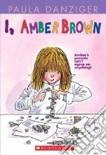 I, Amber Brown