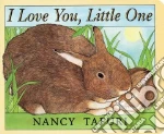 I Love You, Little One