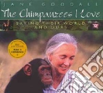 The Chimpanzees I Love