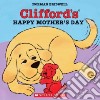 Clifford's Happy Mother's Day libro str