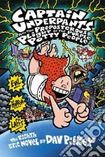 Captain Underpants And the Preposterous Plight of the Purple Potty People