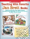 Teaching With Favorite Jan Brett Books libro str