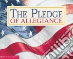 The Pledge of Allegiance
