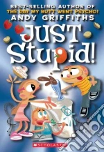 Just Stupid!