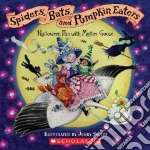 Spiders, Bats, and Pumpkin Eaters