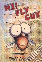 Hi! Fly Guy