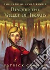 Beyond The Valley Of Thorns libro str