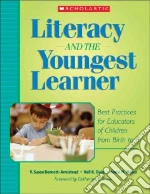 Literacy And the Youngest Learner