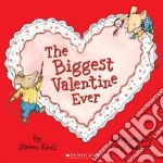 The Biggest Valentine Ever