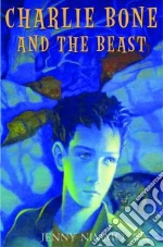 Charlie Bone and the Beast