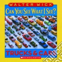 Can You See What I See? libro in lingua di Wick Walter