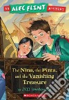 The Nina, the Pinta, and the Vanishing Treasure libro str