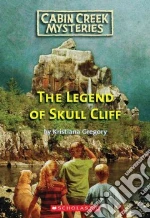 The Legend of Skull Cliff