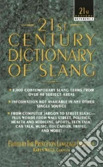 21st Century Dictionary of Slang