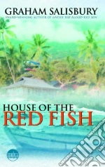 House of the Red Fish