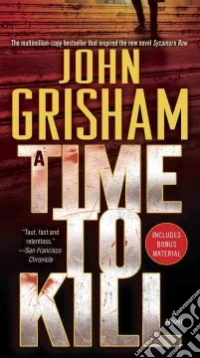 A Time to Kill