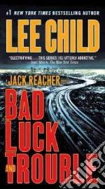 Bad Luck and Trouble
