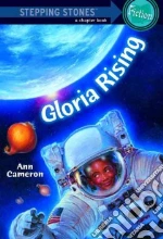 Gloria Rising