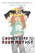 Gooney Bird And the Room Mother