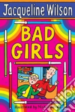 Bad Girls