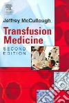 Transfusion Medicine libro str