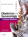 Obstetrics and Gynecology in Chinese Medicine libro str