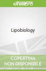 Lipobiology