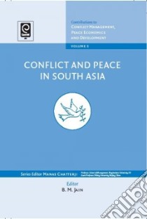 Conflict and Peace in South Asia libro in lingua di Manas Chatterji