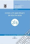 Conflict and Peace in South Asia libro str